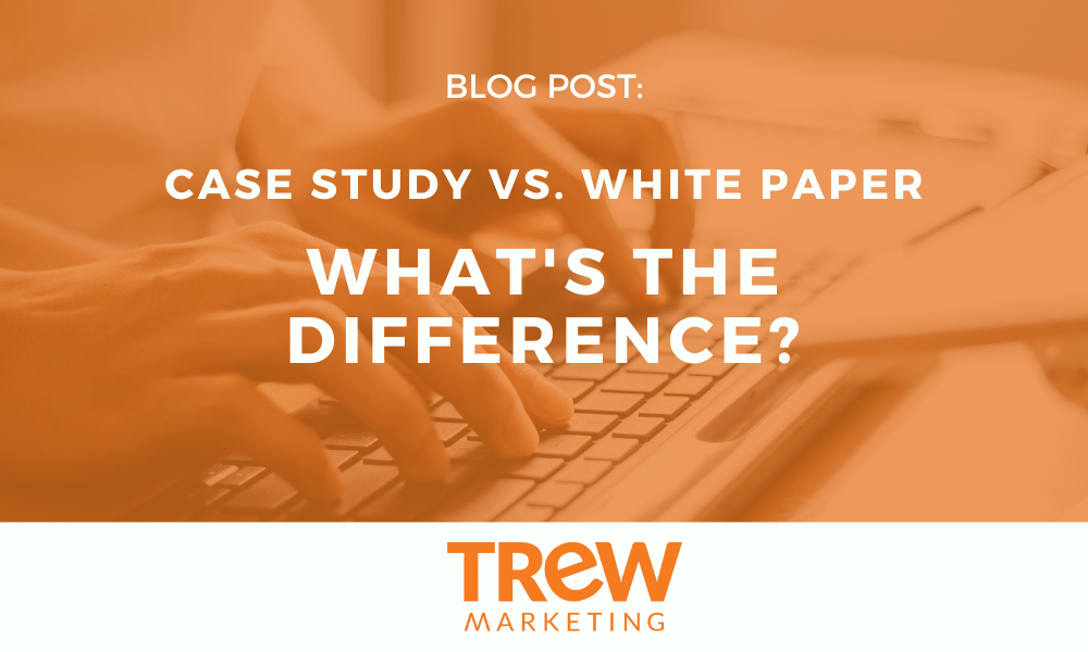 Case Study vs. White Paper What’s the Difference?